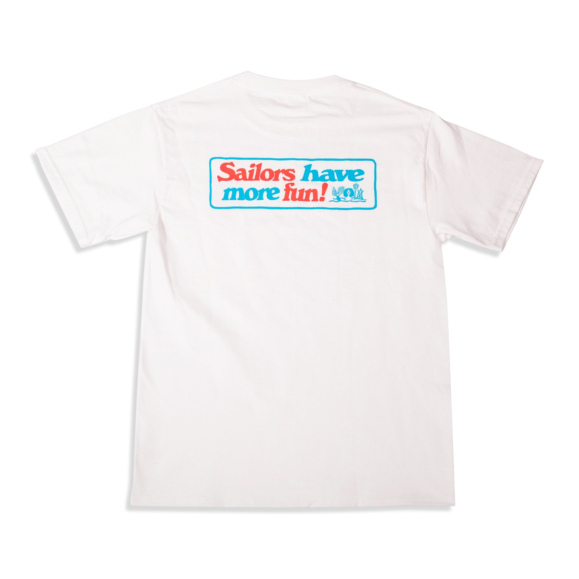 Sailors Have More Fun Short-Sleeve Tee