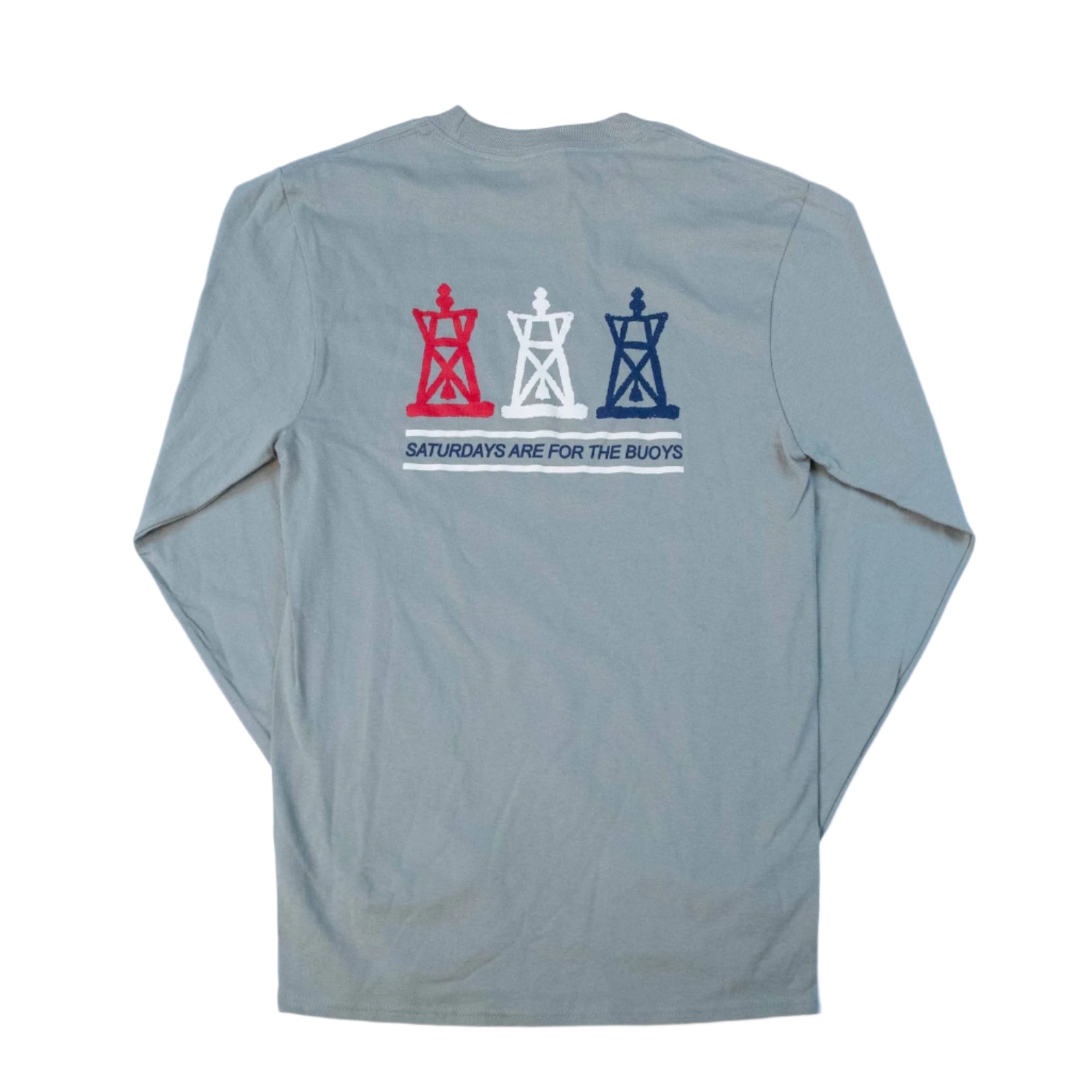Saturdays Are For The BUOYS Long-Sleeve Tee