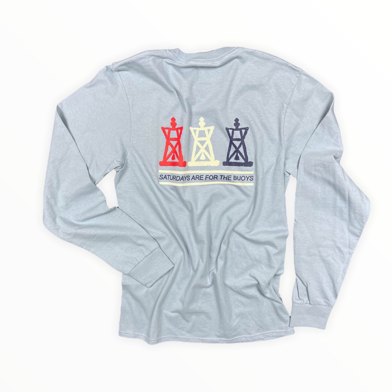 Saturdays Are For The BUOYS - Stone Blue LS T
