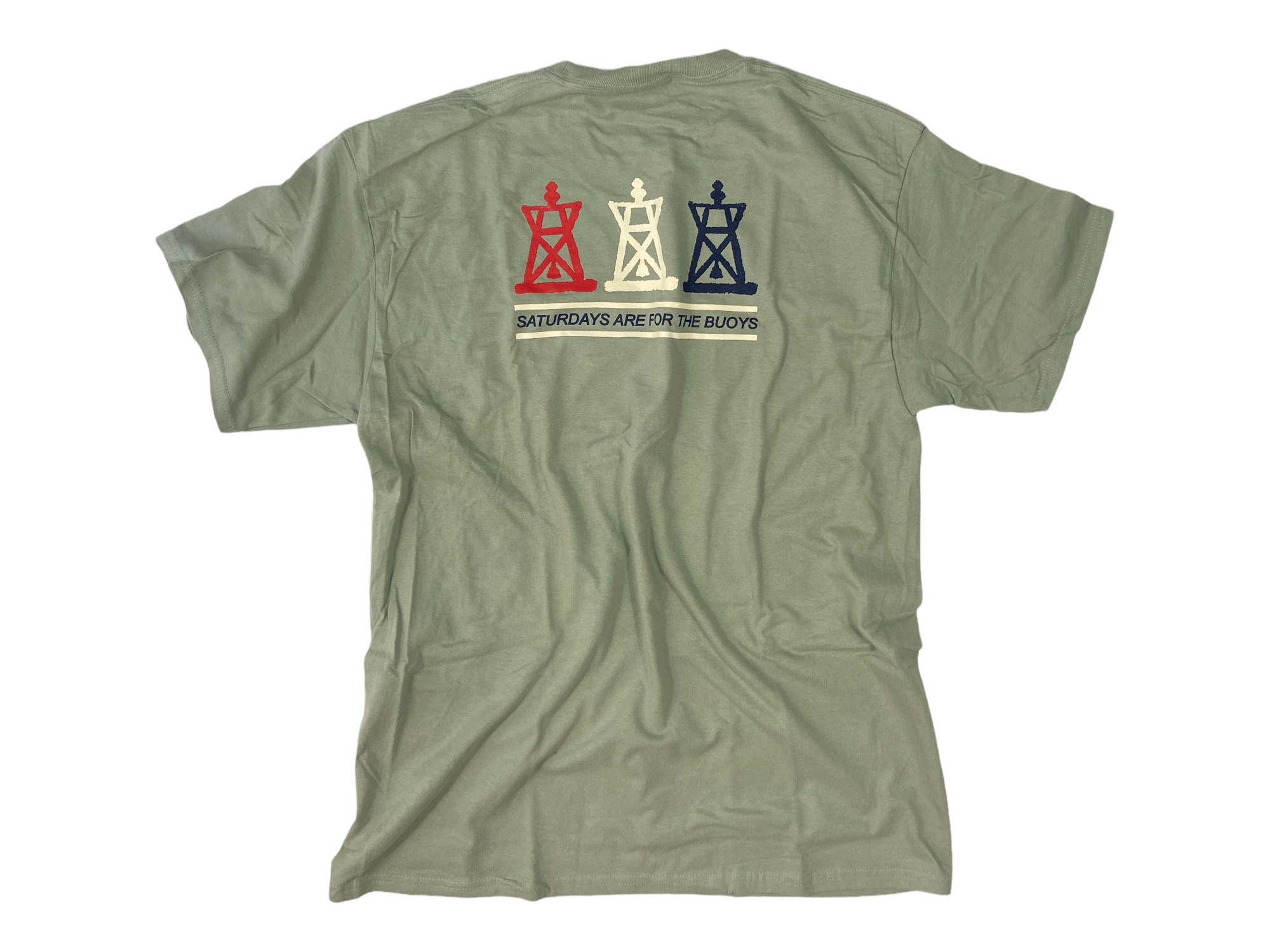 Saturdays Are For The BUOYS - Original Marblehead Green  SS T